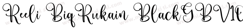 Reeli BiqRukain BlackGBV10 Reqular字体转换